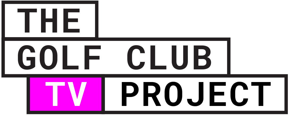 The Golf Club TV Project